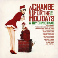 Title: Change for the Holidays: Hip Christmas, Artist: Jimmy Charles