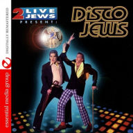 Title: Disco Jews, Artist: 2 Live Jews