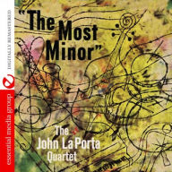 Title: Most Minor, Artist: John LaPorta