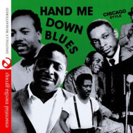 Title: Hand Me Down Blues Chicago Style, Artist: 