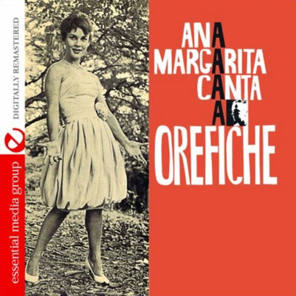 Ana Margarita Canta a Orefiche