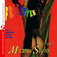 Title: Freestyle Miami Style, Vol. 2, Artist: 