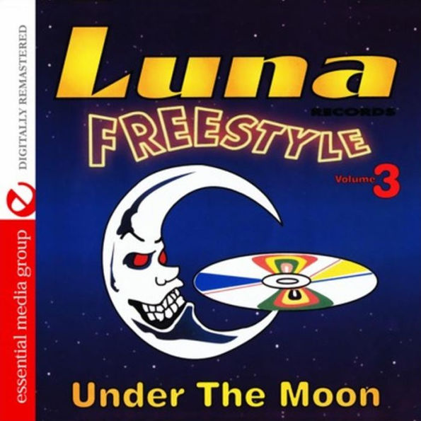 Luna Freestyle, Vol. 3: Under the Moon