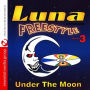 Luna Freestyle, Vol. 3: Under the Moon