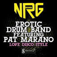 Title: Love Disco Style, Artist: Erotic Drum Band