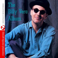 Title: The Billy Vera Album, Artist: Billy Vera