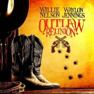 Title: Outlaw Reunion, Artist: Waylon Jennings
