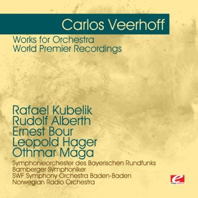 Works for Orchestra: World Premier Recordings