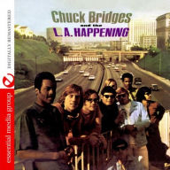 Title: Chuck Bridges and the L.A. Happening, Artist: The L.A Happening