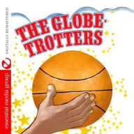 Title: The Globetrotters, Artist: The Globetrotters