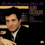 French Romantic Piano of Aldo Ciccolini [Remastered]