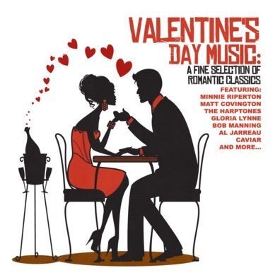 Valentine's Day Music: Fine Romantic Classics