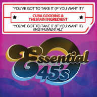 Title: You've Got to Take It, Artist: Cuba Gooding Sr.
