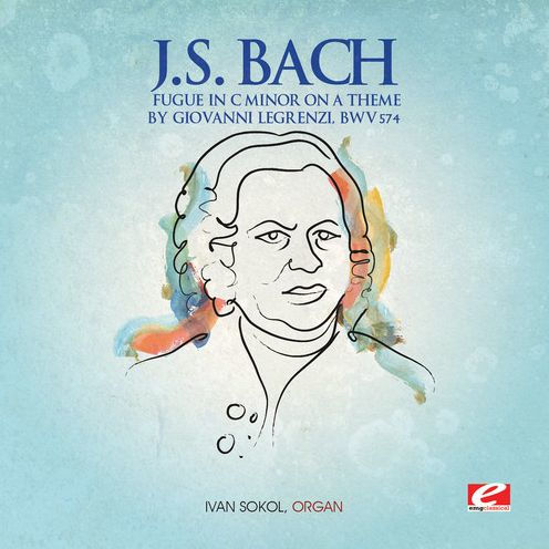 Bach: Fugue in C minor on a Theme by Giovanni Legrenzi