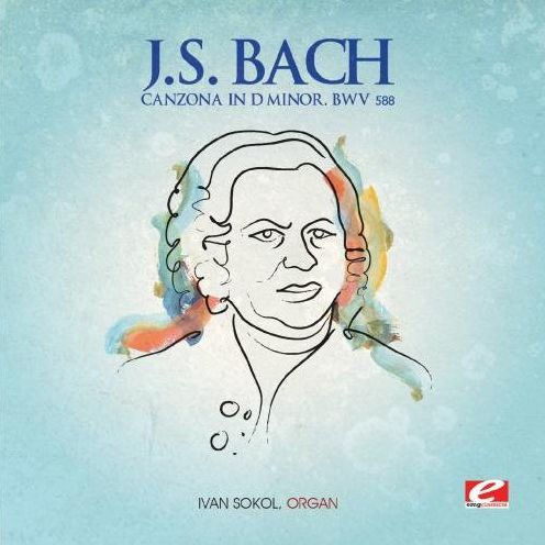 J.S. Bach: Canzona in D minor, BWV 588