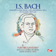 Title: Bach: Piano Concerto No. 6 in F major, BWV 1057, Artist: Yuri Nikolayevsky