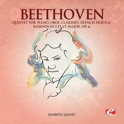 Beethoven: Quintet for Piano, Oboe, Clarinet, French Horn & Bassoon in E Flat major, Op. 16