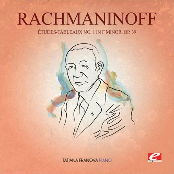 Rachmaninoff: Etudes-Tableaux No. 1 in F minor, Op. 39