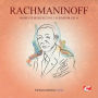 Rachmaninoff: Moments Musicaux No. 3 in B minor, Op. 16