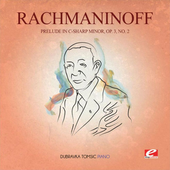 Rachmaninoff: Prelude in C sharp minor, Op. 3, No. 2