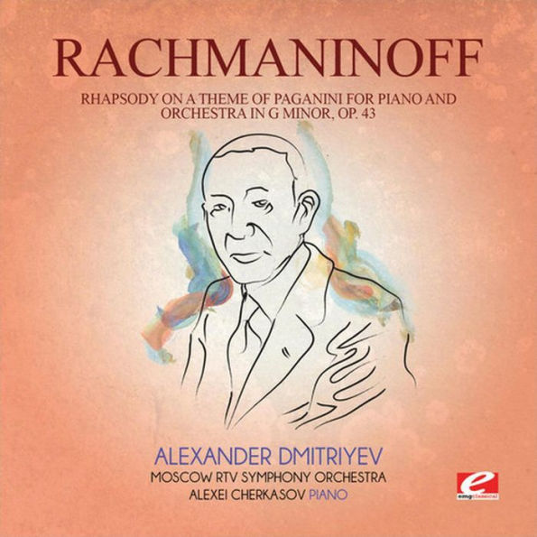 Rachmaninoff: Rhapsody on a Theme of Paganini for Piano and Orchestra in G minor