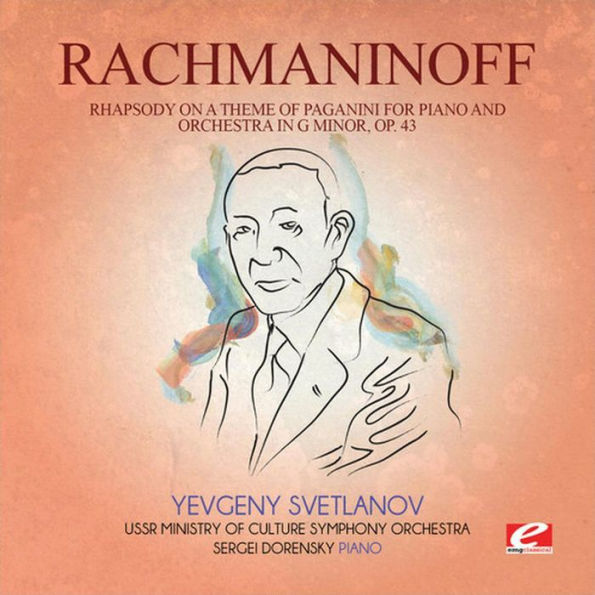Rachmaninoff: Rhapsody on a Theme of Paganini for Piano and Orchestra in G minor, Op. 43