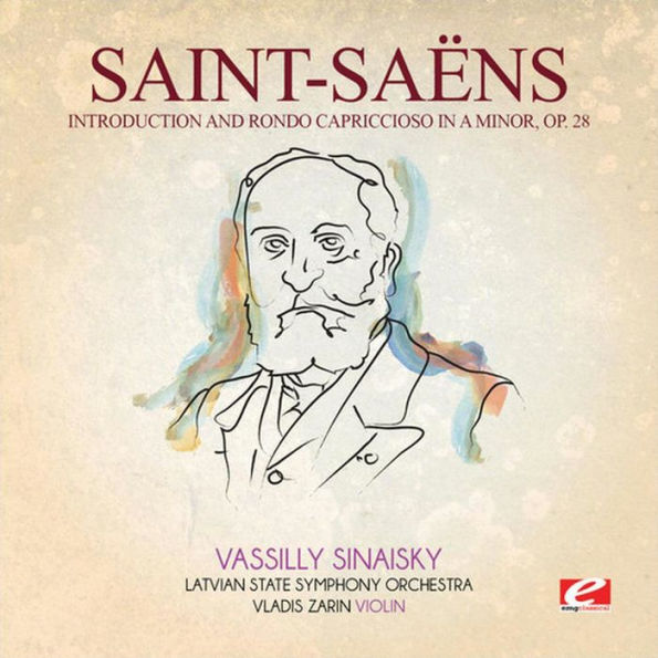 Saint-Saëns: Introduction and Rondo Capriccioso in A minor, Op. 28