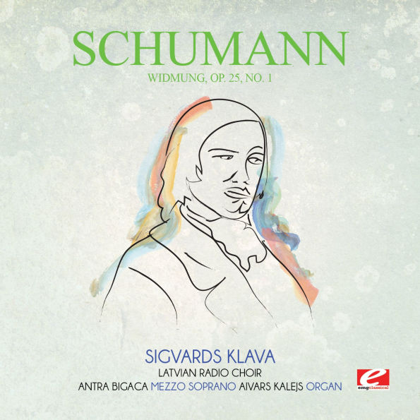 Schumann: Widmung, Op. 25, No. 1