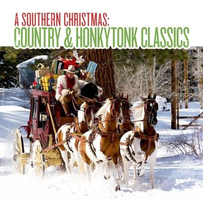 Southern Christmas: Country & Honkytonk