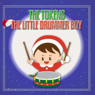 Title: Little Drummer Boy, Artist: The Tokens