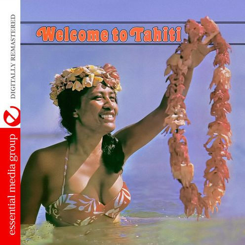 Welcome To Tahiti