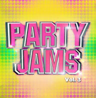 Title: Party Jams, Vol. 3, Artist: 