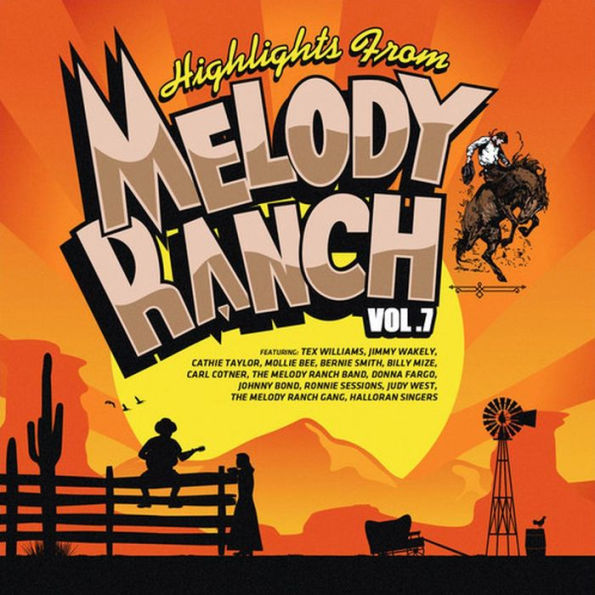 Highlights from Melody Ranch, Vol. 7