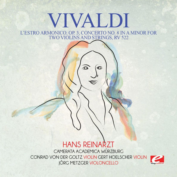 Vivaldi: L'estro Armonico, Op. 3, Concerto No. 8 in A minor for Two Violins and Strings, RV 522