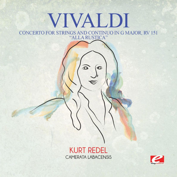 Vivaldi: Concerto for Strings and Continuo G major, RV 151 "Alla Rustica"
