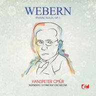 Title: Webern: Passacaglia, Op. 1, Artist: Hanspeter GmuÌr