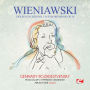 Wieniawski: Violin Concerto No. 1 in F sharp minor, Op. 14