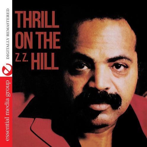 Thrill On (Z.Z.) Hill
