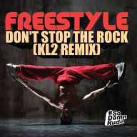 Title: Don't Stop the Rock, Artist: Freestyle
