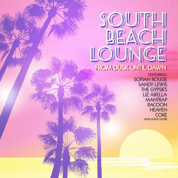 South Beach Lounge (From Dusk Until Dawn)