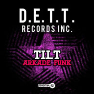 Title: Arkade Funk, Artist: Tilt