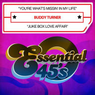 Title: You're What's Missin' in My Life, Artist: Buddy Turner