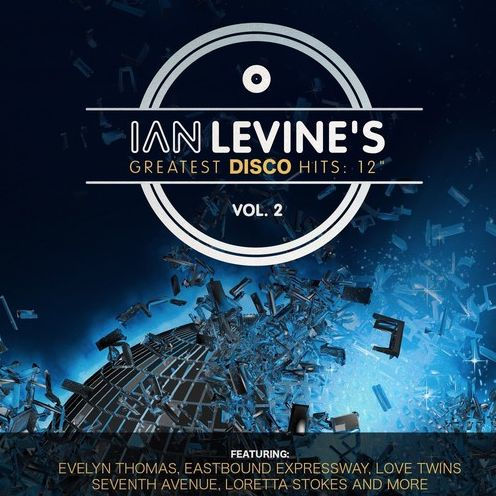 Ian Levine's Greatest Disco Hits: 12 Collection, Vol. 2