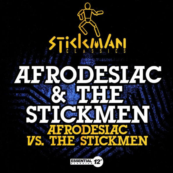 Afrodesiac vs. The Stickmen