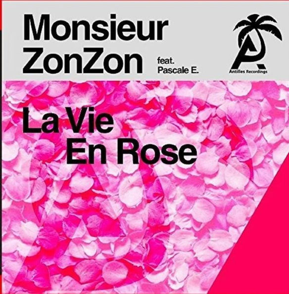 La Vie en Rose