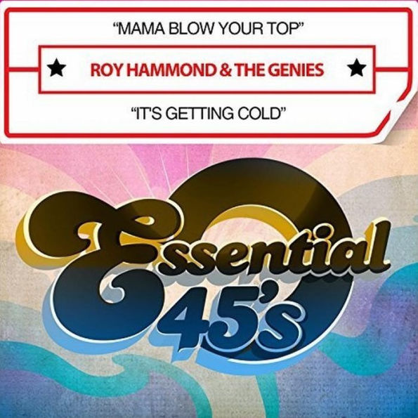 Mama Blow Your Top/It's Getting Cold