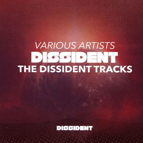 The Dissident Tracks