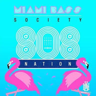 Title: 808 Nation, Artist: Miami Bass Society