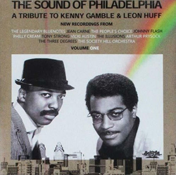 The Sound of Philadelphia: A Tribute to Kenny Gamble & Leon Huff, Vol. 2