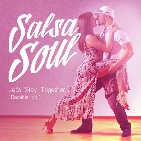 Let's Stay Together